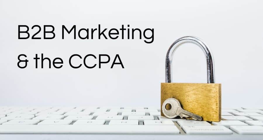 blog featured-image b2b marketing and the ccpa